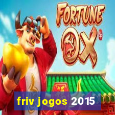 friv jogos 2015